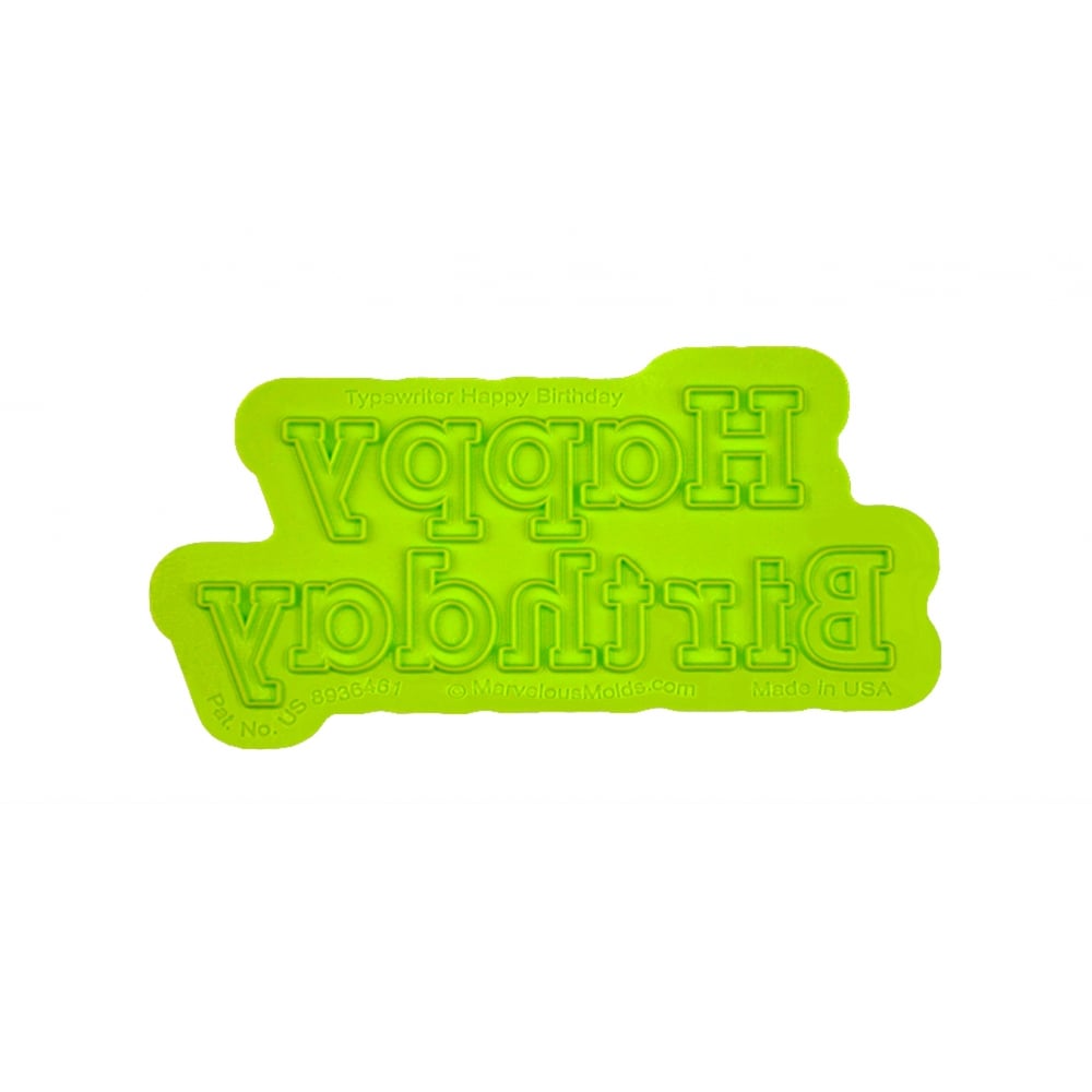 HAPPY BIRTHDAY TYPEWRITER Flexabet Onlay - Marvelous Molds